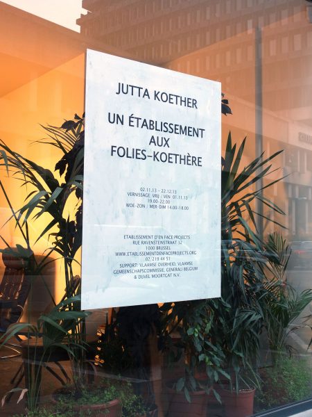 UN ÉTABLISSEMENT AUX FOLIES-KOETHÈRE JUTTA KOETHER - UN ÉTABLISSEMENT AUX FOLIES-KOETHÈRE